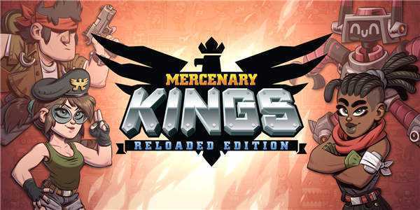 《佣兵之王 Mercenary Kings》中文汉化整合版下载