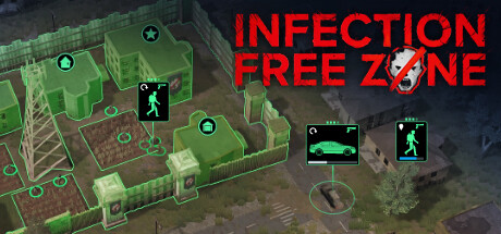 无感染区/Infection Free Zone   （更新v0.24.5.10）