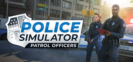 警察模拟器：巡警/Police Simulator: Patrol Officers（更新v13.3.3 ）