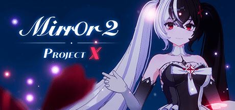 魔镜2:项目X | Mirror 2: Project X