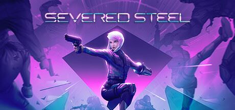断钢 | Severed Steel（v3.3.0）
