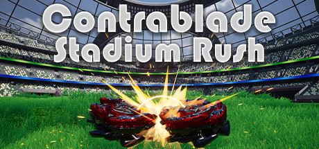 对者:体育场冲刺 | Contrablade: Stadium Rush 【3.67GB】