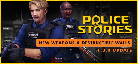 警察故事 | Police Stories(更新整合丧尸案件DLC)【1GB】