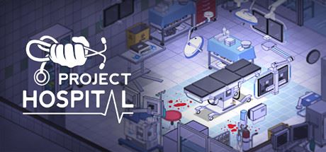 医院计划 | Project Hospital v1.2.22856 【1.1GB】