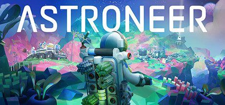 异星探险家:网络联机版 | ASTRONEER(v1.14.74.0)