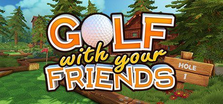 和你的朋友打高尔夫 | Golf With Your Friends(v20200706)