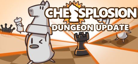 国际象棋 | Chessplosion(v2736)【50MB】