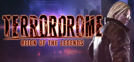 恐怖格斗:传奇统治 | Terrordrome – Reign of the Legends v1.01 【14.8GB】